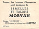 PIE.21-TPL-1277 : IMAGE SERIE LES AVIATEURS CELEBRES. LOUIS BLERIOT. PUBLICITE SEMELLES ET TALONS MORVAN - Pubblicità