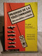 Delcampe - 2 LIVRES - MANUEL TELECOMMANDE RADIO 1955 - PRATIQUE DE LA TELECOMMANDE 1961 - POUR MODELES  REDUITS - Modélisme