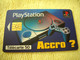 7325 Télécarte Collection   PLAYSTATION    Accro ?     ( Recto Verso)   Carte Téléphonique - Jeux