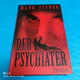 Mark Fisher - Der Psychiater - Thriller