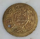 Egypt , Very Rare Ottoman Token1223 SH , Struck By Jewish Workshops Of Egypt..Agouz - Royal / Of Nobility