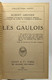 Les Gaulois - Collection Payot - History