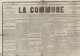 Journal La Commune 25 3 1871 Durant Commune De Paris Articles Sur Révolution Des Communards Paris France - 1850 - 1899