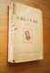 Portugal 1951 Romance O Bem E O Mal Camilo Castelo Branco 12.ª Edição Sociedade Industrial De Tipografia Lisboa - Romane