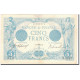 France, 5 Francs, Bleu, 1914, 1914-04-01, TB+, Fayette:02.22, KM:70 - 5 F 1912-1917 ''Bleu''