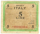 AM LIRE 2 E 5 Lire Asterisco Serie Sostitutiva Con Certificato - Geallieerde Bezetting Tweede Wereldoorlog