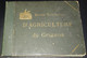 RARE ANCIEN BEAU LIVRE ECOLE NATIONALE D'AGRICULTURE DE GRIGNON, PLANCHES PHOTO PHOTOTYPIE BERTHAUD. YVELINES 78 - Ile-de-France