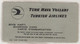 TURKISH AIRLINES BOARDING CARD VERY RARE - Monde