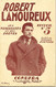 Recueil N° 5 De Robert Lamoureux - Ses Monologues Et Ses Poèmes 1953 - Disques Polydor (Comufra, Paris) - French Authors