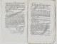 Bulletin Des Lois N°558 1822 Voitures Non Suspendues/Soufre Marseille/Pain Soldats/Bernier De Maligny/Comte De Chamoy - Decreti & Leggi