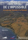 Le Pari De L'impossible. La Route Des Tamarins à La Réunion - Désveaux Delphine - 2009 - Outre-Mer