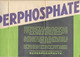 Agriculture - Dépliant Publicitaire 9 Volets Pour Les Engrais Phosphatés - Pas De Culture Sans Superphosphate - Reclame