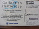 Delcampe - 8 Télécartes FRANCE TELECOM  - Collection Historique Téléphones (Ader, Mildé , Berliner ,Ericson, Deckert ,D'Arsonval) - Téléphones