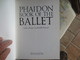 Phaidon Book Of The Ballet Hardcover – January 1, 1981 By RICCARDO MEZZANOTTE (Editor), RUDOLF NUREYEV (Preface) - Cultural
