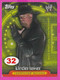 264818 / # 32 Undertaker , Restricted Access , Topps  , WrestleMania WWF , Bulgaria Lottery , Wrestling Lutte Ringen - Trading-Karten