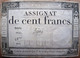 ASSIGNATS TROIS BILLETS ANCIENS 50 LIVRES ET 100 FRANCS BON ETAT ANNEE 1792 AUTHENTIQUES D'EPOQUE DOS VIERGES - Assignats