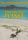 David Attenborough - THE LIVING PLANET - Guild Publishing, London -  1984 - Ecologie, Omgeving