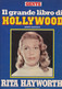 RITA HAYWORTH - ATTRICE - RIVISTA - GENTE IL GRANDE LIBRO DI HOLLYWOOD -  FASCICOLO - Dossier - Cinema & Music