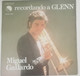 Miguel Gallardo - Recordando A Glenn / Hay Un Lugar - Disco Promocional - Año 1974 - Otros - Canción Española