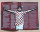 Delcampe - CROATIA Vs BELGIUM, QUALIFICATIONS FOR FIFA WORLD CUP BRAZIL 2014,  7. 6. 2013 FOOTBALL CROATIA FOOTBALL MATCH PROGRAM - Livres