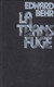 Edward BEHR - - La Transfuge - Roman Relié - Robert Laffont - 291 Pages  - 1981 - € 1.00 - Ohne Zuordnung