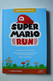 Super Mario Run Pour Smartphone - Le Guide Complet (non Officiel) Du Jeu Vidéo - Voir Description - Literatuur En Instructies