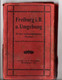 Leporello Freiburg I.Br. Und Umgebung Mit 20 Der Interessanten Punkte, Je 9 X 14 Cm, Um Ca. 1920 - Freiburg I. Br.