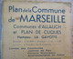 Delcampe - PLAN DE MARSEILLE 1942 & DE SA BANLIEUE DE SAINT-ANTOINE A MAZARGUES D'ALLAUCH A LA BARASSE - Andere Pläne