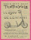 En L'état Prospectus "Le TROTICYCLE" H. CAILLOT 75010 PARIS - Publicité, 78 Rambouillet, Exposition Internationale 1937 - Advertising