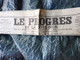 1932 LE PROGRES : La Ville Flottante Du NORMANDIE ; Wagons-Foudres-Truqués ; Les Maladies Du Lapin ; Etc - Informations Générales