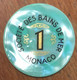 98 MONACO MONTE-CARLO CASINO SOCIÉTÉ DES BAINS DE MER JETON 1 FRANC N° 4967 TOKENS COINS CHIPS - Casino