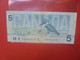 CANADA 5$ 1986 Circuler - Canada
