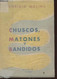 Chuscos, Matones Y Bandidos- Narraciones - Molina Roberto - 1956 - Libri Con Dedica