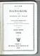 GUIDE TO BANGKOK WITH NOTES ON SIAM 1928 MAJOR ERIK SEIDENFADEN OVER 250 ILLUSTRATIONS THE ROYAL STATE RAILWAYS OF SIAM - Asia