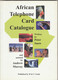 African Telephone Card Catalogue (1999) - Material