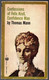 Confessions Of Felix Krull Confidence Man By Thomas Mann - Cultural