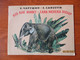 RARE! RUSSIA USSR INDONESIA ELEPHANT TIGER LION CAMEL BEAR WOLF CHILDRENS BOOK 1976  ,0 - Junior