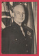 WW2 - Les Alliés - Général Eisenhower " Ike " - USA ( Voir Verso ) - Weltkrieg 1939-45