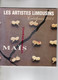 87- 23-19- LIMOGES- CATALOGUE LES ARTISTES LIMOUSINS SALON 2001- MAIS- PAVILLON VERDURIER-PAGUENAUD-PECAUD-FREY- FORGES - Limousin