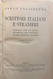 Scrittori Italiani E Stranieri Di Carlo Calcaterra, 1930, Società Editrice Inter - Teenagers