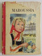 P.J. STAHL - Maroussia 1955 Bibliothèque Rouge Et Or Ill Pierre Le Guen - Bibliotheque Rouge Et Or