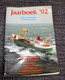 Jaarboek 92 Voor Nederlandse En Belgische Visserij  (Bak - Gar) Visserij, Vissersboot, Pêche En Mer - Sachbücher