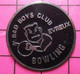 1717 Pin's Pins / Beau Et Rare / THEME : SPORTS / BOWLING BAD BOYS CLUB EVREUX - Bowling