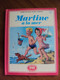 MARTINE A LA MER - Gilbert Delahaye-Marcel Marlier. Casterman 1956. Collection Farandole. - Martine