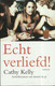 ECHT VERLIEFD! - CATHY KELLY ( Chicklit) - Other & Unclassified