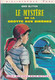 ENYD BLYTON  - Le Mystère De La Grotte Aux Sirènes -  ROMAN - BIBLIOTHEQUE ROSE - Série Mystère - Bibliothèque Verte