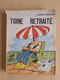 Toine Retraité - Arthur Masson - Belgian Authors