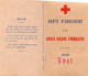 CARTE D'ADHERENT CROIX-ROUGE -1945 -AVEC VIGNETTE - Red Cross