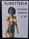 CATALOGUE B D BANDE DESSINEE ADULTE COMIC SEXY ADULTE PIN UP FUMETTERIA N°27 - Lotti E Collezioni