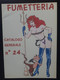 CATALOGUE B D BANDE DESSINEE ADULTE COMIC SEXY ADULTE PIN UP FUMETTERIA N°24 - Collections